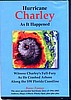 Hurricane Charley DVD--As it Happened